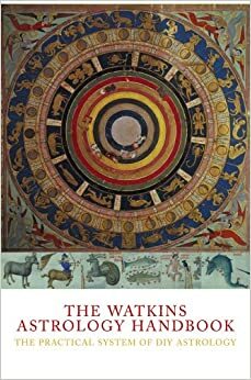 The Watkins Astrology Handbook: The Practical System of DIY Astrology by Lyn Birkbeck