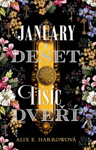 January a Deset tisíc dveří by Alix E. Harrow