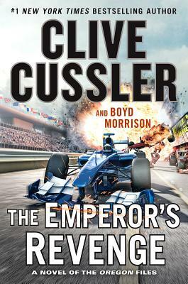 The Emperors Revenge by Boyd Morrison, Clive Cussler
