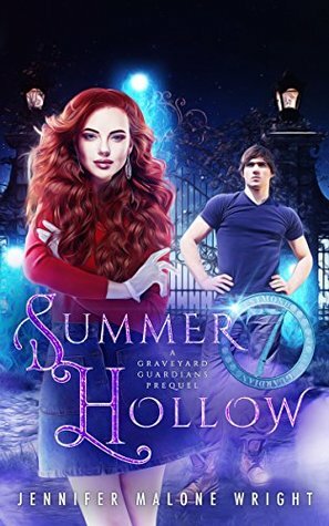 Summer Hollow by Jennifer Malone Wright