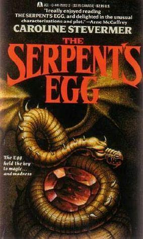 The Serpent's Egg by Caroline Stevermer