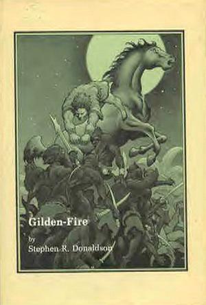 Gilden-Fire by Stephen E. Fabian, Stephen R. Donaldson