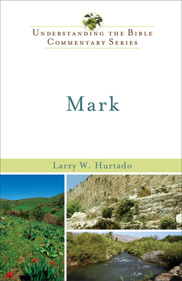 Mark by Larry W. Hurtado