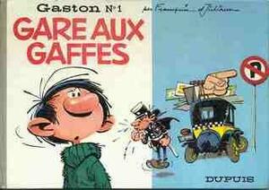 Gare aux gaffes by André Franquin