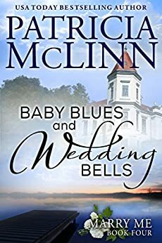 Baby Blues and Wedding Bells by Patricia McLinn