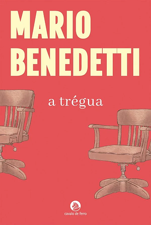 A Trégua by Mario Benedetti