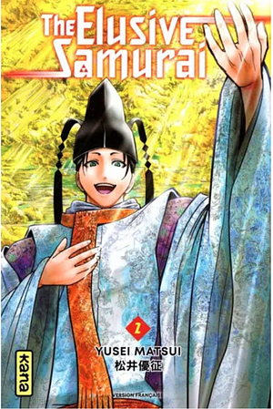 The Elusive Samurai, Vol. 2 by Yūsei Matsui