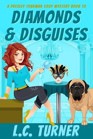 Diamonds & Disguises by L.C. Turner