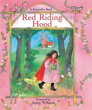 Red Riding Hood, a Storyteller Book by Lesley Young