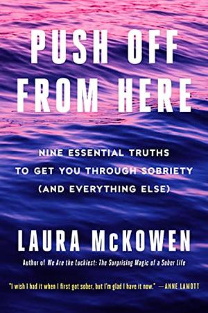 Push Off from Here by Laura McKowen