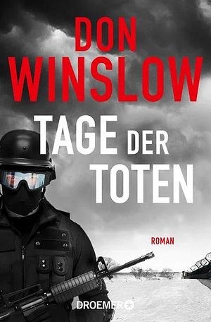 Tage der Toten: Roman by Don Winslow