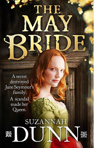 The May Bride by Suzannah Dunn