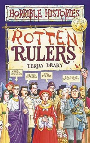 Rotten Rulers by Terry Deary