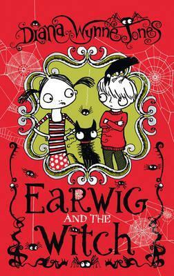 Earwig and the Witch by Marion Lindsay, Diana Wynne Jones