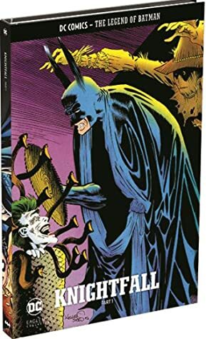 Knightfall Part 1 by Chuck Dixon, Doug Moench