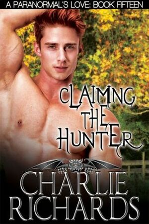 Claiming the Hunter by Charlie Richards