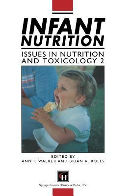 Infant Nutrition by Ann Walker, B. A. Rolls