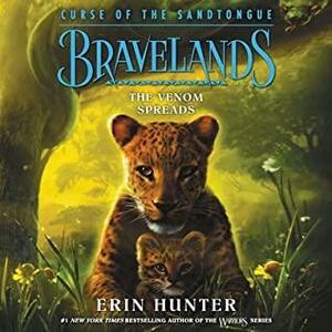 The Venom Spreads by Erin Hunter