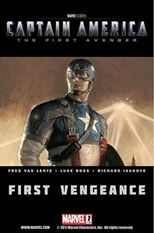 Captain America: The First Avenger #1: First Vengeance by Luke Ross, Fred Van Lente