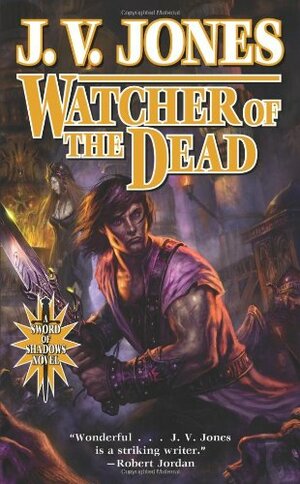 Watcher of the Dead by J.V. Jones