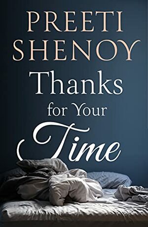 Thanks for your time by Preeti Shenoy