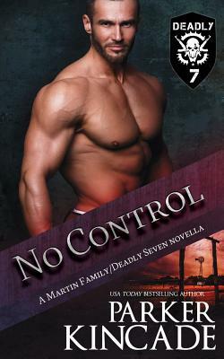 No Control by Parker Kincade