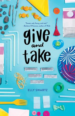 Give and Take by Elly Swartz