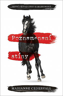 Poznamenaní stíny by Marianne Cedervall