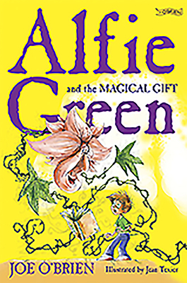 Alfie Green and the Magical Gift by Joe O'Brien