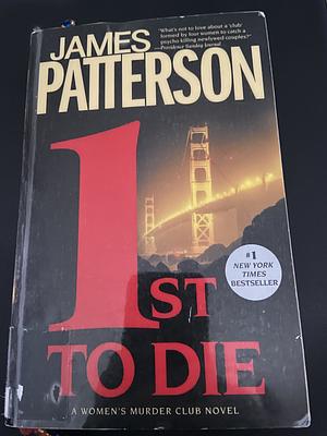 First to Die by James Patterson