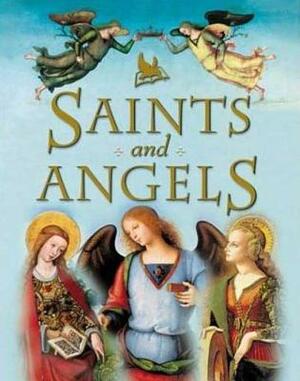 Saints and Angels by Claire Llewellyn