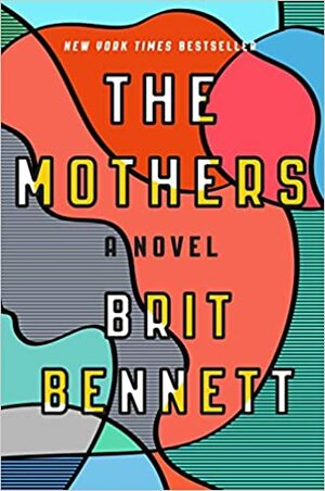 Las Madres by Brit Bennett