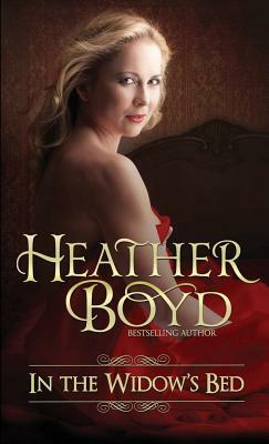 In the Widow's Bed by Heather Boyd
