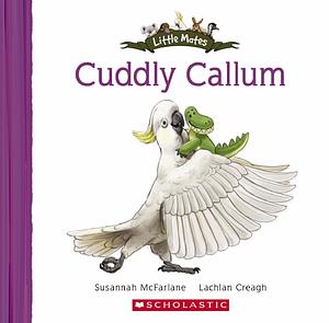 Cuddly Callum by Susannah McFarlane