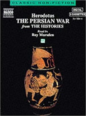 The Persian War: From the Histories by Herodotus