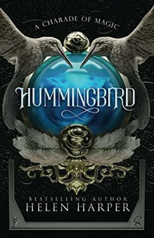 Hummingbird by Helen Harper