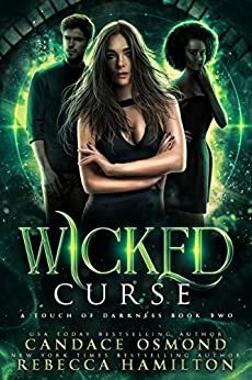 Wicked Curse by Candace Osmond, Rebecca Hamilton