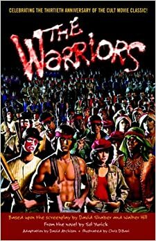 The Warriors: Movie Adaptation by David Atchison