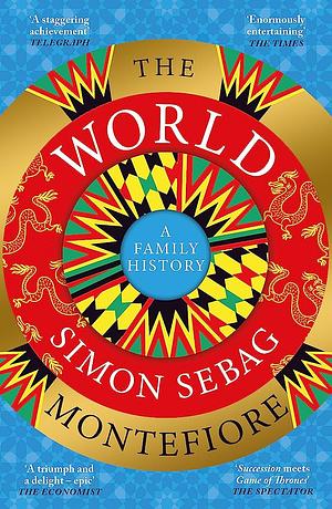 The World by Simon Sebag Montefiore