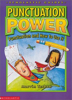 Punctuation Power by Marvin Terban, Eric Brace