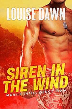 Siren in the Wind by Louise Dawn