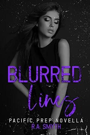 Blurred Lines by R.A. Smyth