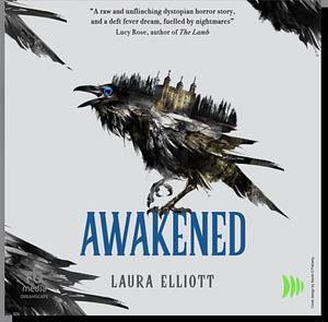 Awakened by Laura Elliot