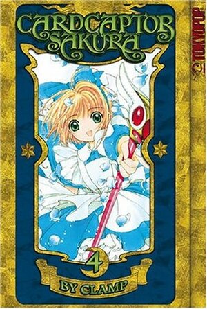 Cardcaptor Sakura, Vol. 4 by CLAMP