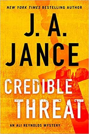 Credible Threat by J.A. Jance