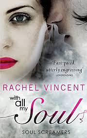 With All My Soul by Rachel Vincent