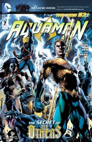 Aquaman (2011-) #7 by Geoff Johns, Joe Prado, Ivan Reis