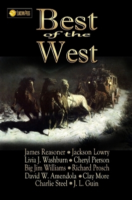 Best of the West by Jackson Lowry, Livia J. Washburn, Richard Prosch