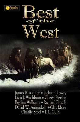 Best of the West by Livia J. Washburn, Jackson Lowry, Richard Prosch