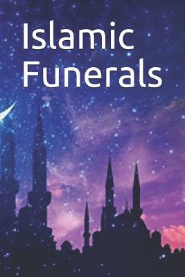 Islamic Funerals by Ibn Kathir